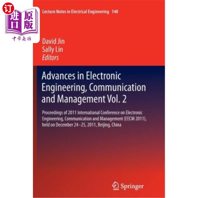 海外直订Advances in Electronic Engineering, Communication and Management Vol.2: Proceedi 电子工程、通信与管理进展第