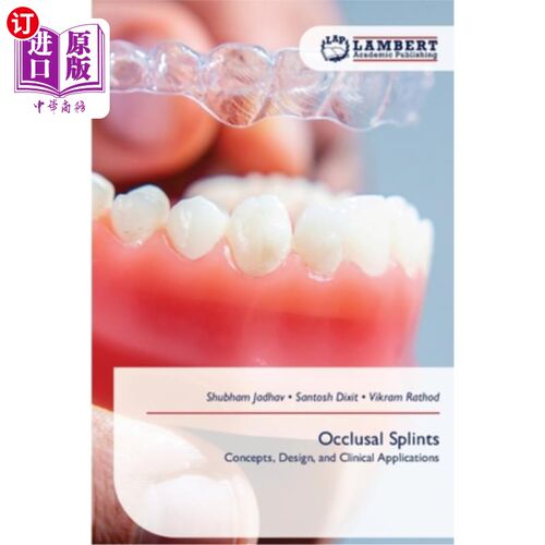 海外直订医药图书Occlusal Splints 咬合的夹板