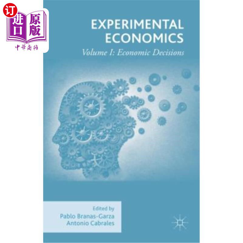 海外直订Experimental Economics: Volume I: Economic Decisions 实验经济学：一卷：经济决策