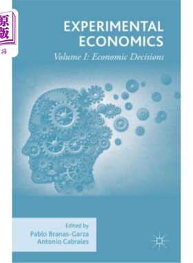 海外直订Experimental Economics: Volume I: Economic Decisions 实验经济学：一卷：经济决策
