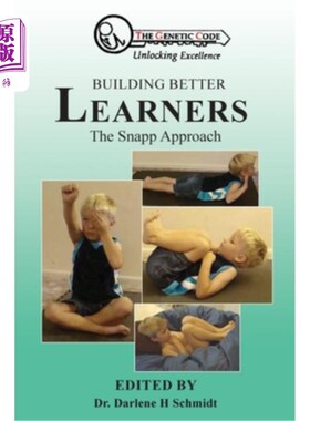 海外直订Building Better Learners: The Snapp Approach 建立更好的学习者:Snapp方法