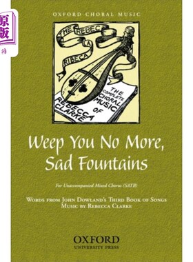海外直订Weep you no more, sad fountains 别再为你哭泣了，悲伤的喷泉