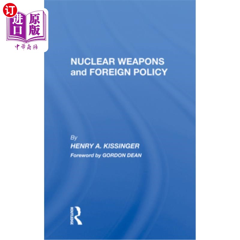 海外直订Nuclear Weapons and Foreign Policy 核武器与外交政策