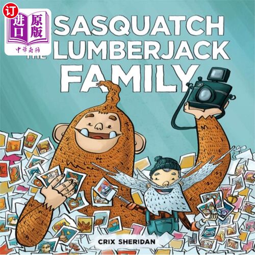 海外直订Sasquatch and the Lumberjack, The: Family 大脚野人和伐木工人，《家庭》