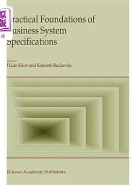 海外直订Practical Foundations of Business System Specifications 业务系统规范的实践基础