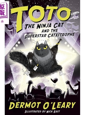忍者猫托托3 忍者猫托托巨星猫灾难 英文原版 忍者猫托托系列 Toto The Ninja Cat And The Superstar Catastrophe Toto猫