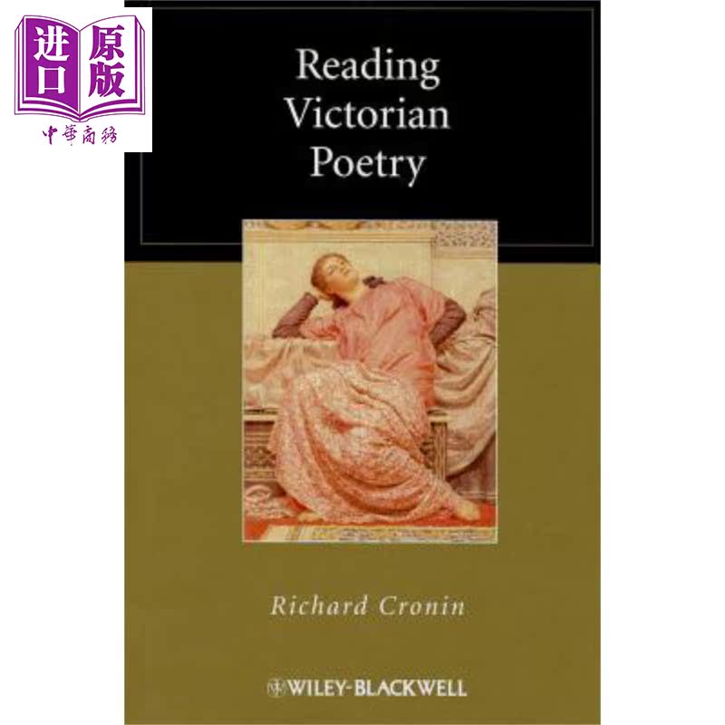 阅读维多利亚时期诗歌 Reading Victorian Poetry 英文原版 外国诗歌 Richard Cronin【中商原版】