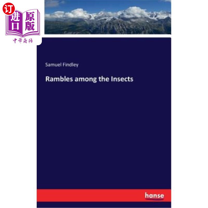 海外直订Rambles Among the Insects 在昆虫中漫步