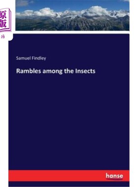 海外直订Rambles Among the Insects 在昆虫中漫步