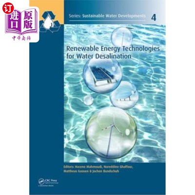 海外直订Renewable Energy Technologies for Water Desalination 海水淡化的可再生能源技术