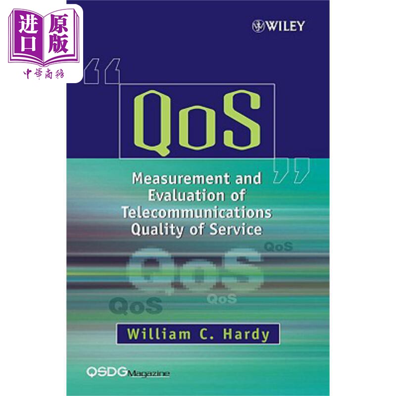 现货 QoS 电信服务质量的测量与评估 Qos 英文原版 Christopher Hardy 中商原版