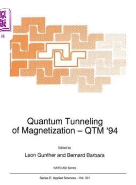 海外直订Quantum Tunneling of Magnetization -- Qtm '94 磁化的量子隧道效应Qtm '94