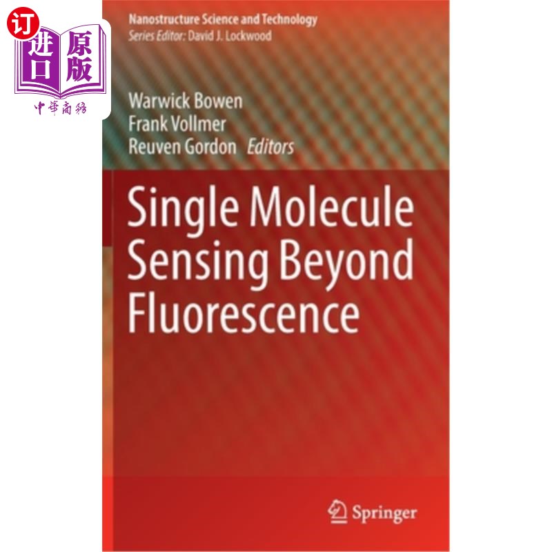 海外直订Single Molecule Sensing Beyond Fluorescence