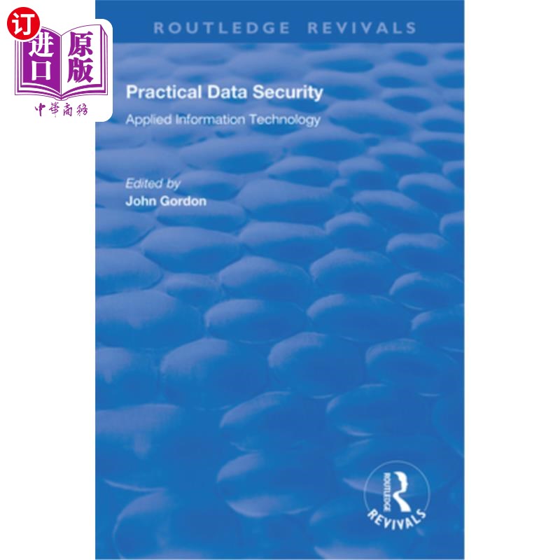 海外直订Practical Data Security: Applied Information Technology 实用数据安全:应用信息技术