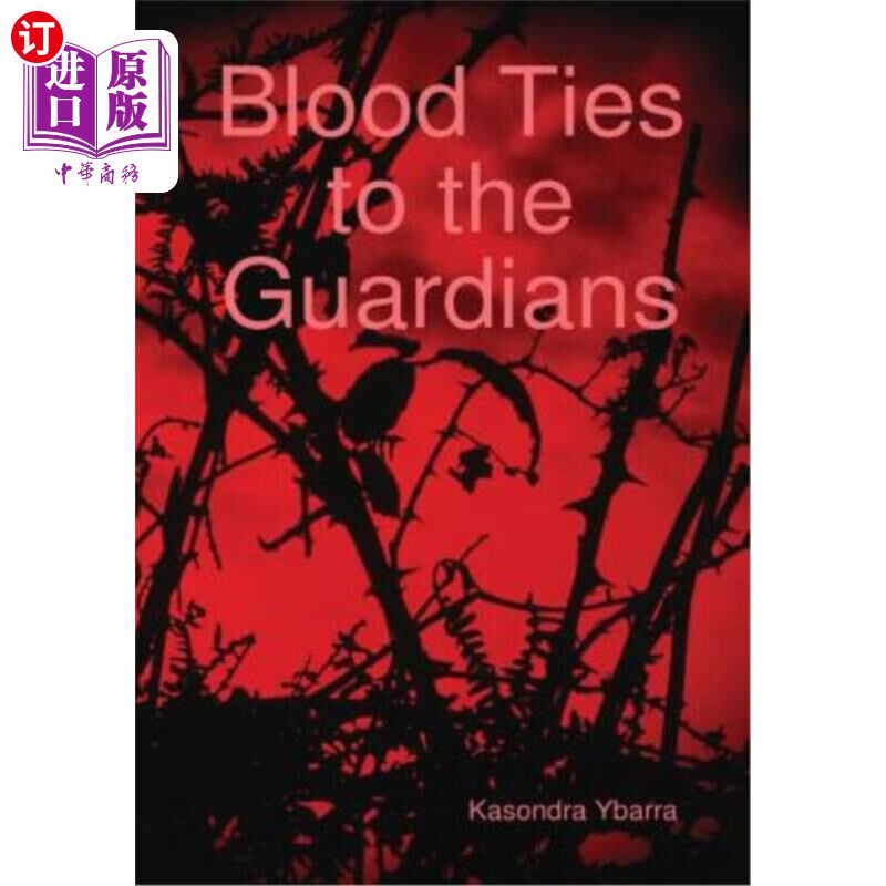 海外直订Blood Ties to the Guardians 与守护者有血缘关系