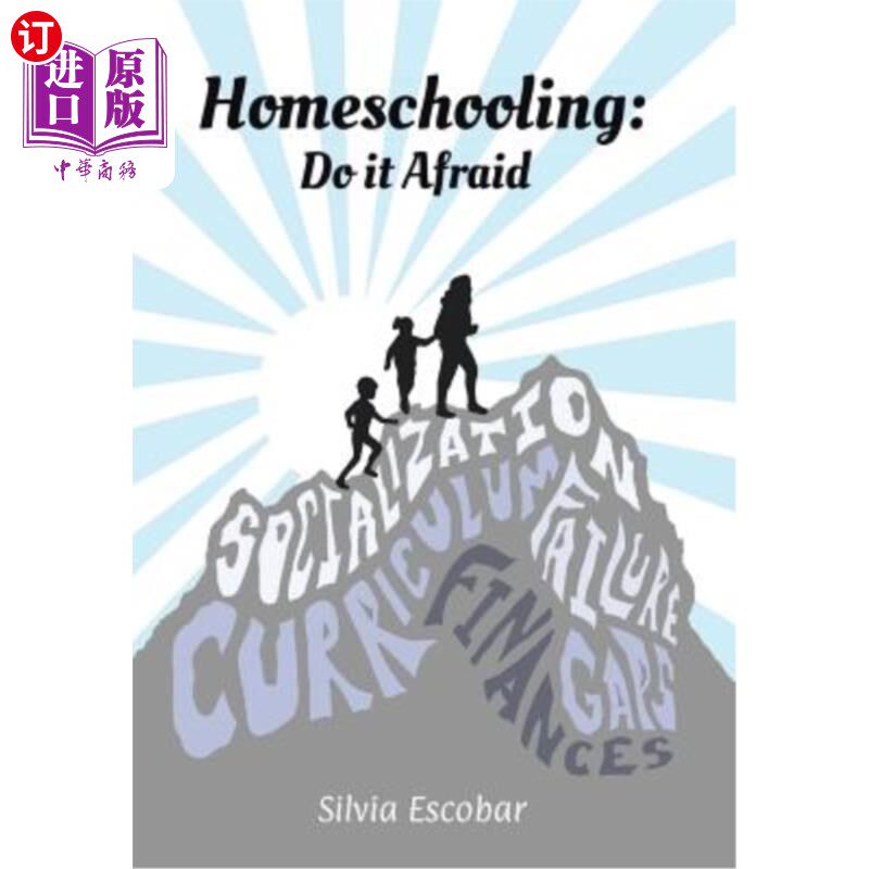 海外直订Homeschooling: Do It Afraid 在家上学:害怕去做