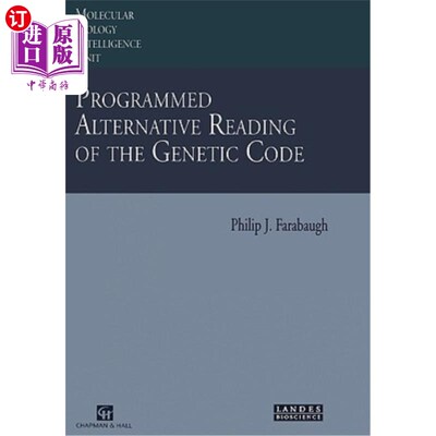 海外直订医药图书Programmed Alternative Reading of the Genetic Code: Molecular Biology Intelligen 遗传密码的程序替代