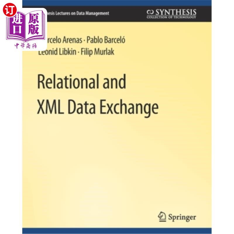 海外直订Relational and XML Data Exchange 关系和XML数据交换