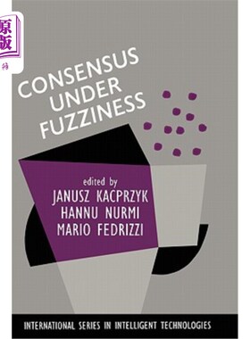 海外直订Consensus Under Fuzziness 模糊下的共识