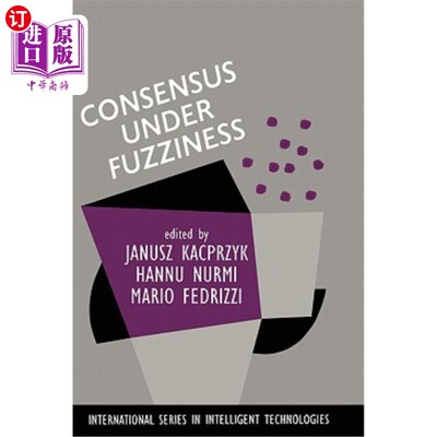 海外直订Consensus Under Fuzziness 模糊下的共识