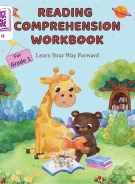 海外直订Reading Comprehension Workbook For Grade 1: Learn Your Way Forward 一年级阅读理解练习册:学习前进之路