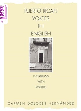 海外直订Puerto Rican Voices in English: Interviews with Writers 波多黎各英语之声：作家访谈