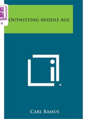 海外直订Outwitting Middle Age 智取中年