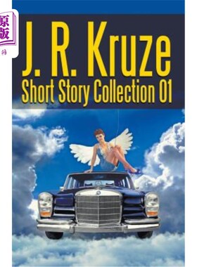 海外直订J. R. Kruze Short Story Collection 01 J·R·克鲁兹短篇小说集01