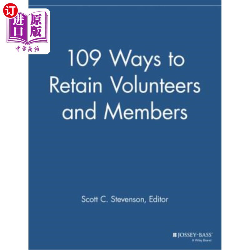 海外直订109 Ways to Retain Volunteers and Members 109留住志愿者和会员的方法