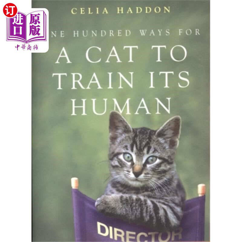 海外直订One Hundred Ways for a Cat to Train Its Human 猫训练人的一百种方法