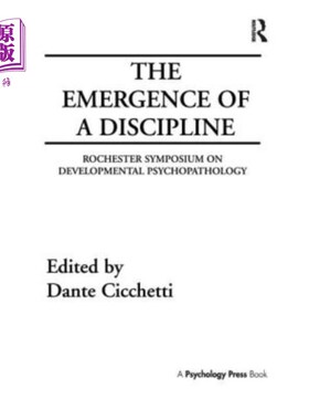 海外直订The Emergence of a Discipline: Rochester Symposium on Developmental Psychopathol 一门学科的出现:罗切斯特发