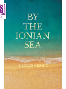 海外直订By the Ionian Sea 在爱奥尼亚海