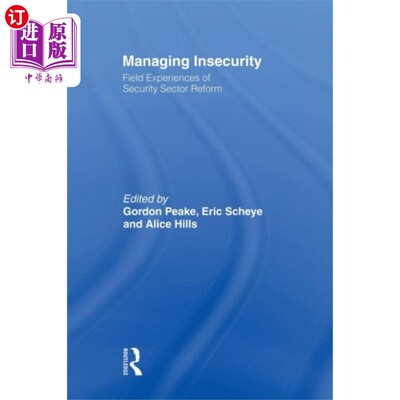 海外直订Managing Insecurity 管理不安全
