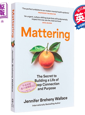 被重视的意义 构建深度联结与人生目标的秘密 英文原版 Mattering The Secret to Building Jennifer【中商原版】