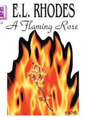 海外直订A Flaming Rose 燃烧的玫瑰