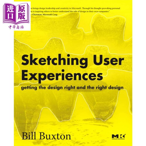 现货 用户体验草图设计 第1版 Sketching User Experiences Getting the Design Right 英文原版 Bill Buxton【中商原版】