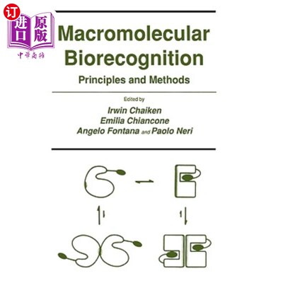 海外直订Macromolecular Biorecognition: Principles and Methods 大分子生物识别:原理与方法