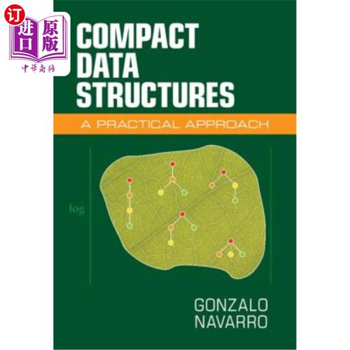 海外直订Compact Data Structures: A Practical Approach 紧凑的数据结构：一种实用的方法