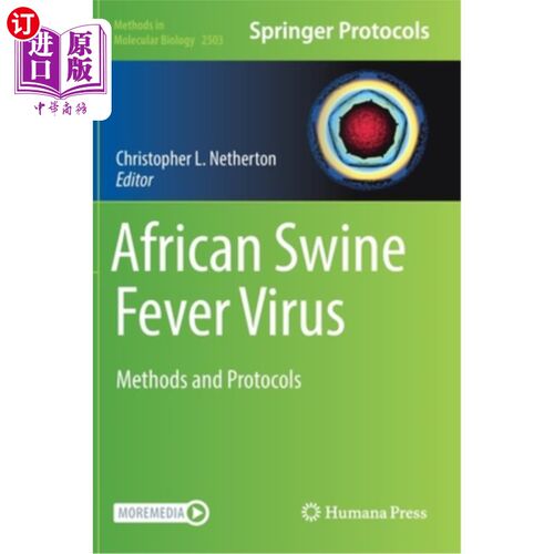 海外直订医药图书African Swine Fever Virus: Methods and Protocols 非洲猪瘟病毒:方法和方案