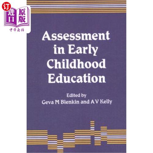 海外直订Assessment in Early Childhood Education 幼儿教育评估