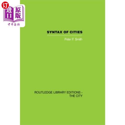 海外直订Syntax of Cities 城市语法