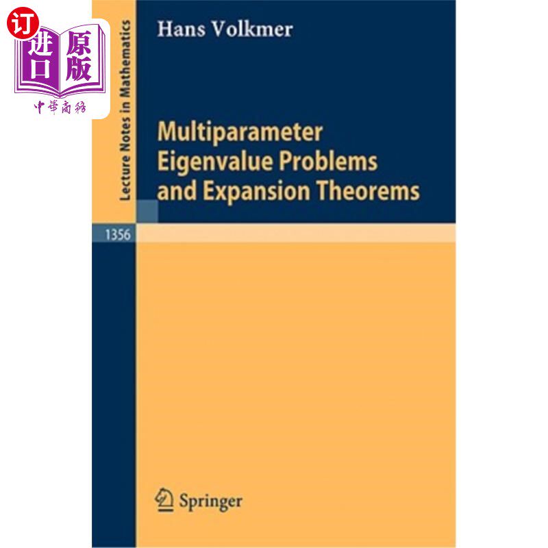 海外直订Multiparameter Eigenvalue Problems and Expansion Theorems 多参数特征值问题与展开定理
