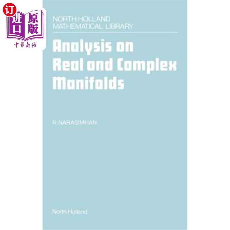 海外直订Analysis on Real and Complex Manifolds 实流形与复流形分析