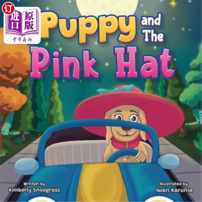 海外直订Puppy and The Pink Hat 小狗和粉红色的帽子