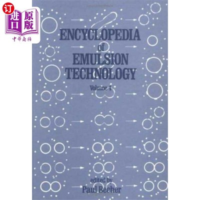 海外直订Encyclopedia of Emulsion Technology 乳化技术百科全书