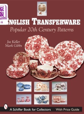 海外直订English Transferware: Pular 20th Century Patterns 英语Transferware:普勒20世纪的模式