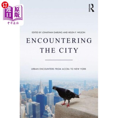 海外直订Encountering the City 遇见城市