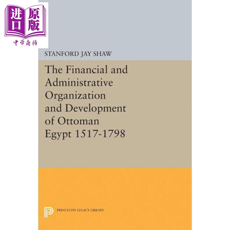 预售 金融与行政组织与发展 The Financial and Administrative Organization and Development of Ottoman Egypt【中商原版】