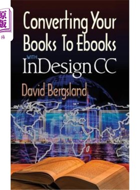 海外直订Converting Your Books to Ebooks With InDesign CC 用InDesign CC将你的书转换为电子书