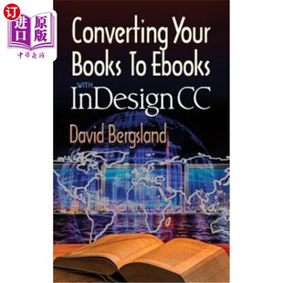 海外直订Converting Your Books to Ebooks With InDesign CC 用InDesign CC将你的书转换为电子书